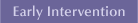 Early Intervention